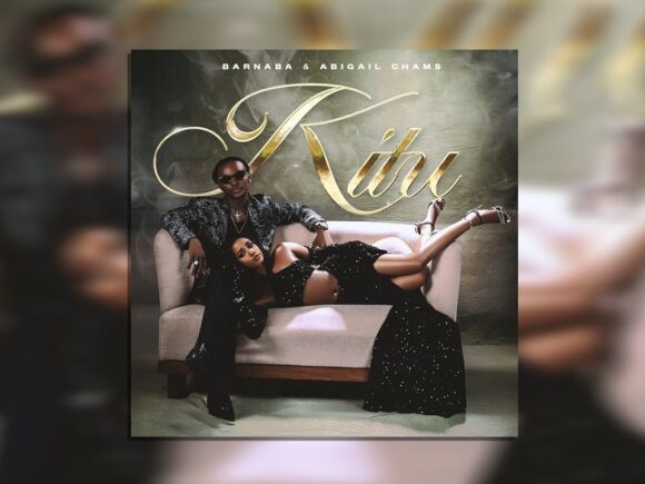 Barnaba and Abigail Chams Release Their New Hot Duet, “Kitu”